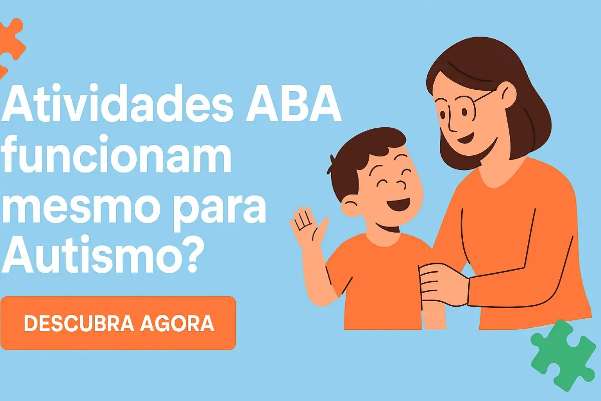 Atividades ABA funcionam mesmo para Autismo?
