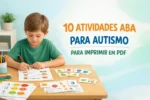 10 Atividades ABA para Autismo para imprimir em PDF
