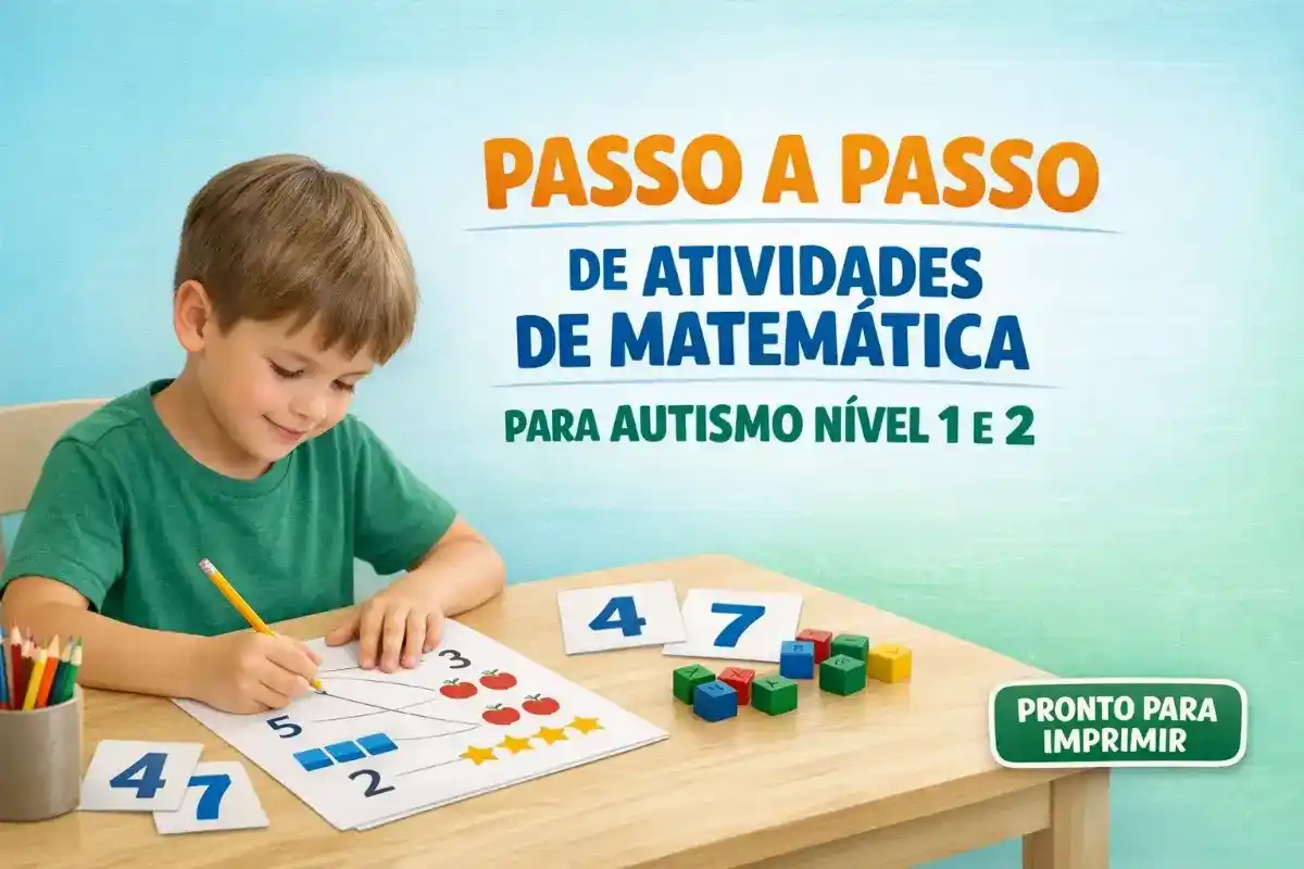 Passo a passo de atividades de matemática para autismo nível 1 e 2