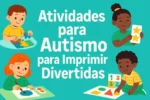 Atividades para Autismo para Imprimir Divertidas